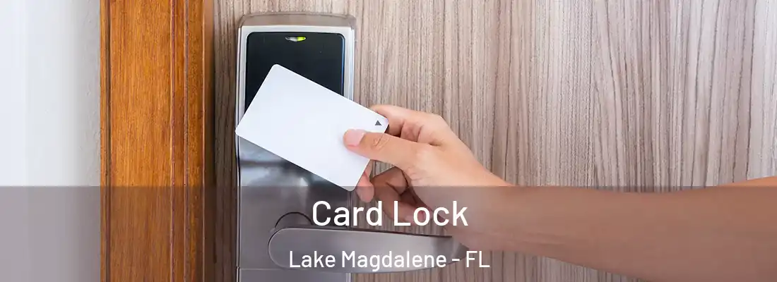  Card Lock Lake Magdalene - FL