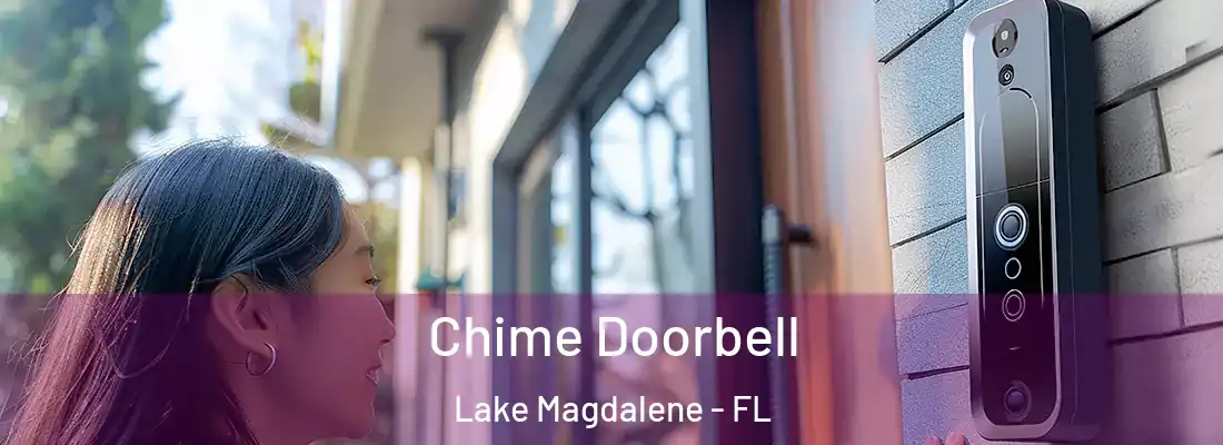  Chime Doorbell Lake Magdalene - FL