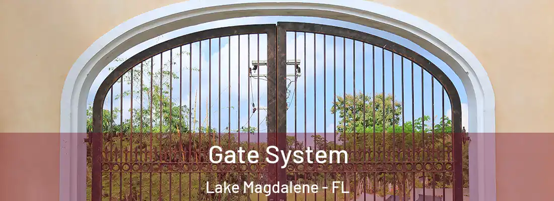 Gate System Lake Magdalene - FL