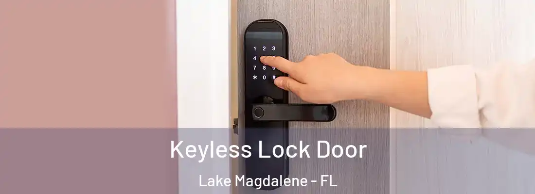  Keyless Lock Door Lake Magdalene - FL