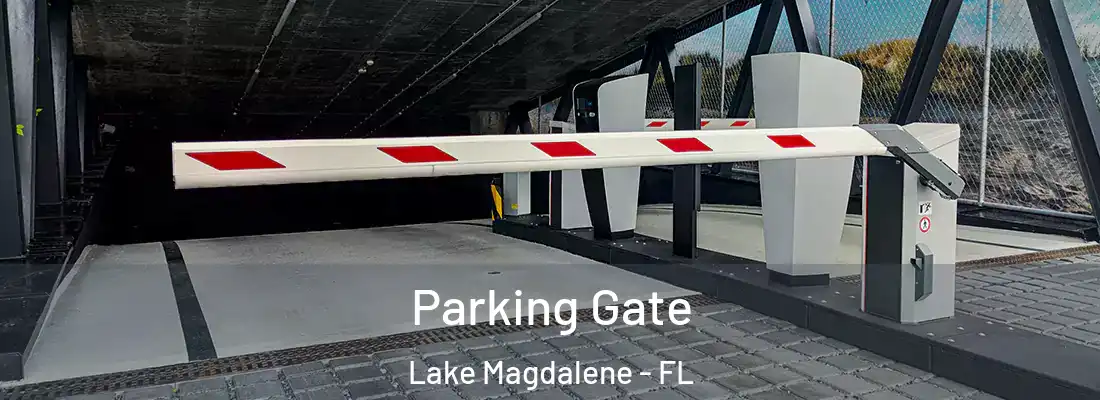  Parking Gate Lake Magdalene - FL