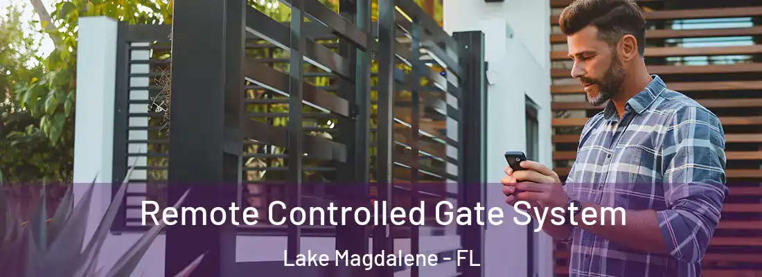 Remote Controlled Gate System Lake Magdalene - FL