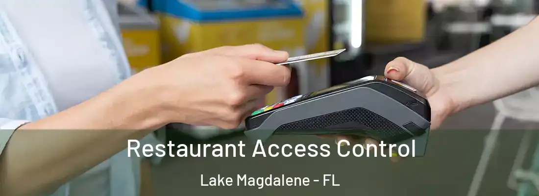  Restaurant Access Control Lake Magdalene - FL
